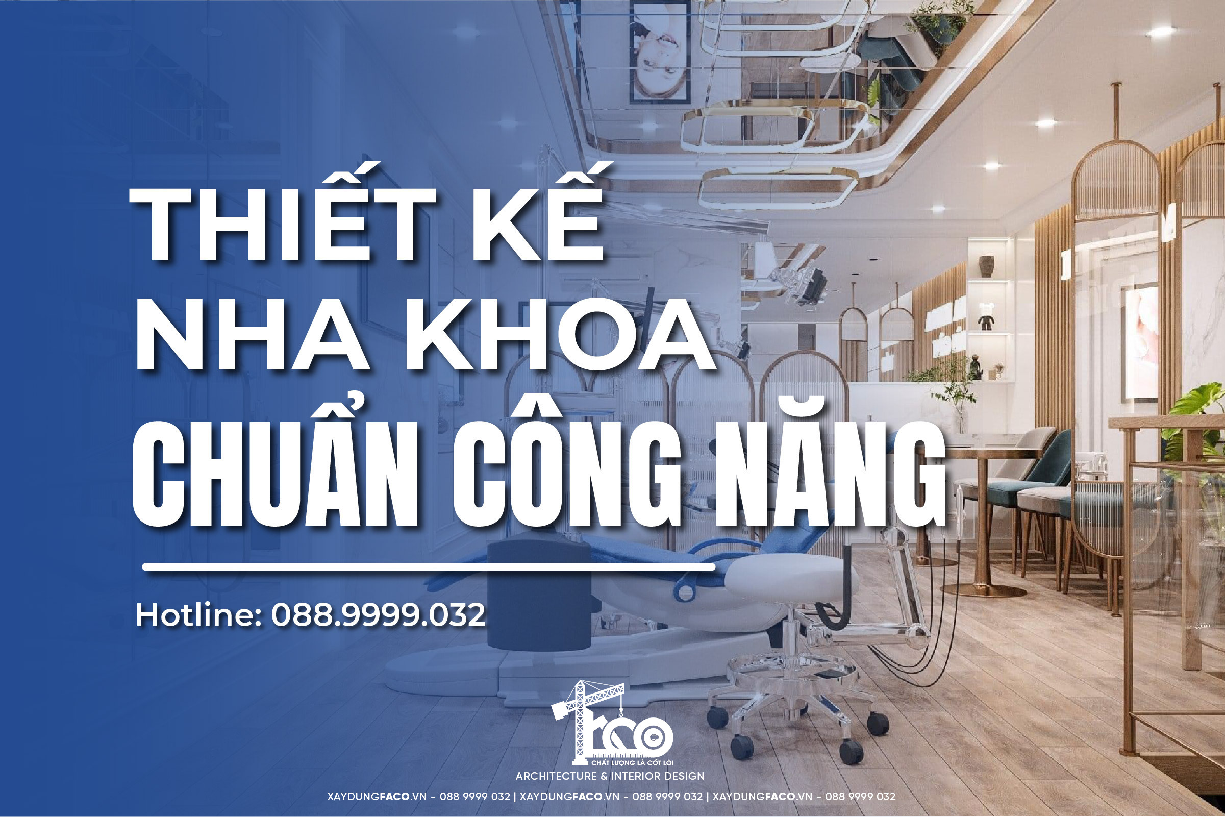 Thiết Kế Thi Công Nha Khoa Chuẩn Công Năng, Tối Ưu Trải Nghiệm Khách Hàng Thiết Kế Thi Công Nha Khoa Chuẩn Công Năng, Tối Ưu Trải Nghiệm Khách Hàng