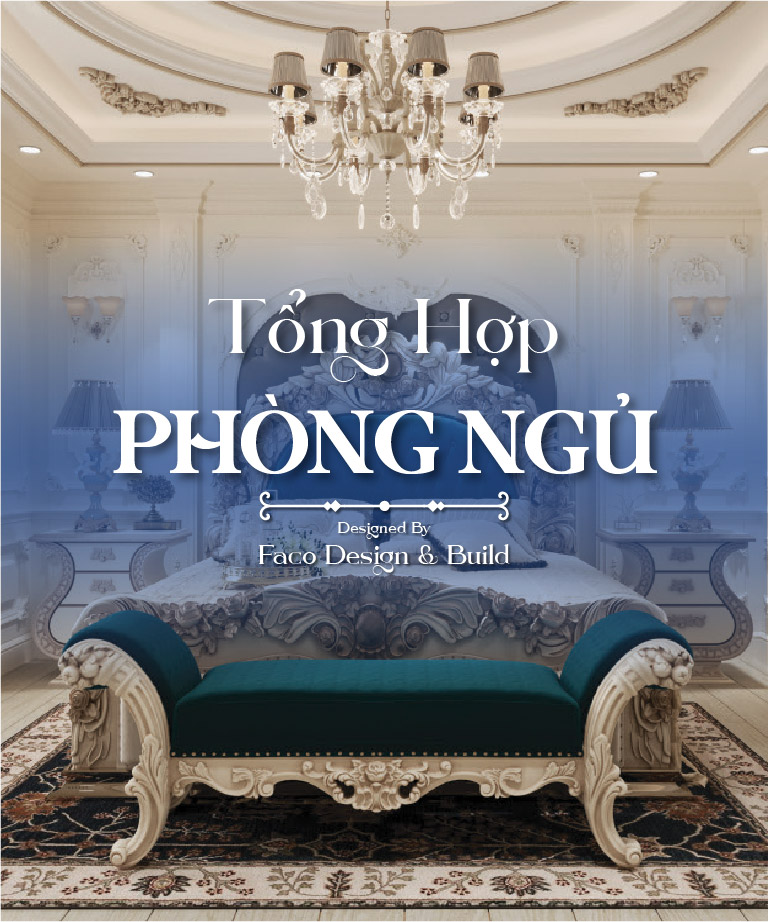 Tổng hợp mẫu phòng ngủ Faco đã thực hiện