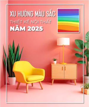 Xu Hướng Màu Sắc 2025 – Sự Kết Hợp Giữa Tinh Tế Và Cá Nhân Hóa